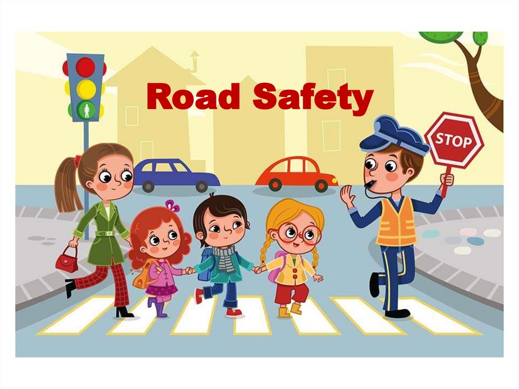 Road safety 6 класс презентация