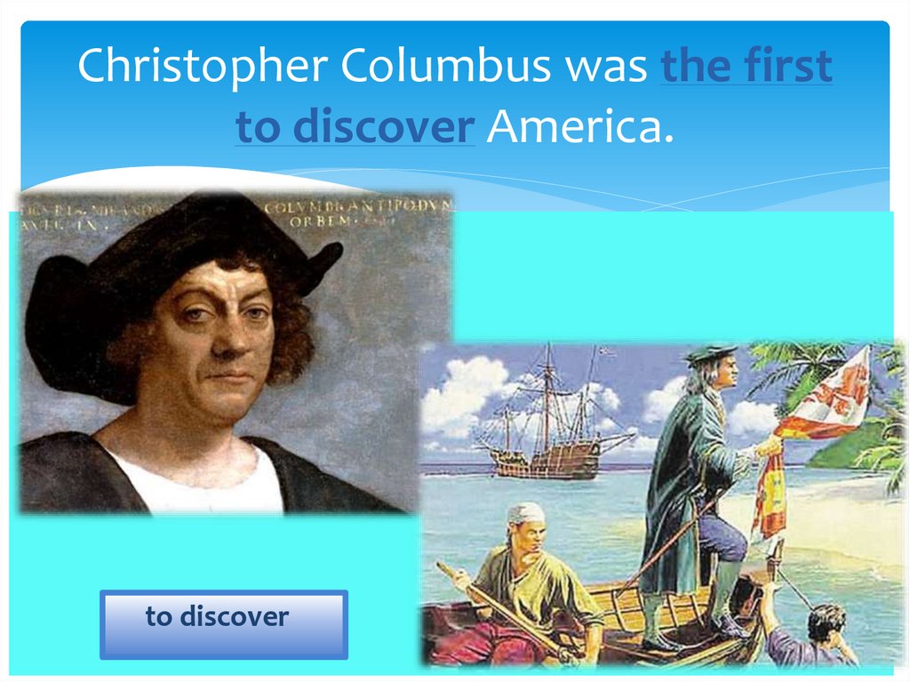 America was discovered by columbus in. When did Christopher Columbus discover America?. America is discovered by Columbus in 1498 тест. Christopher Columbus discovered America reading. Как переводится the man who discovered was Christopher Columbus.