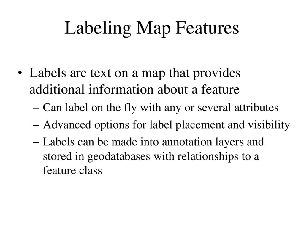 Labeling Map Features