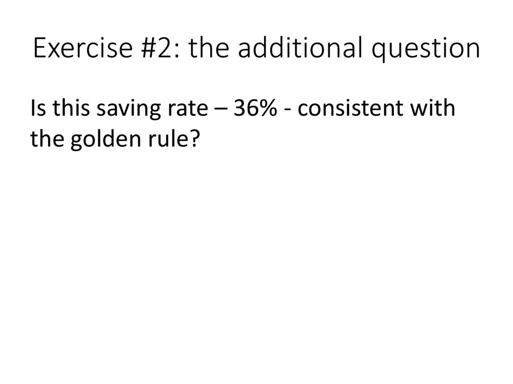 Exercise #2: the additional question