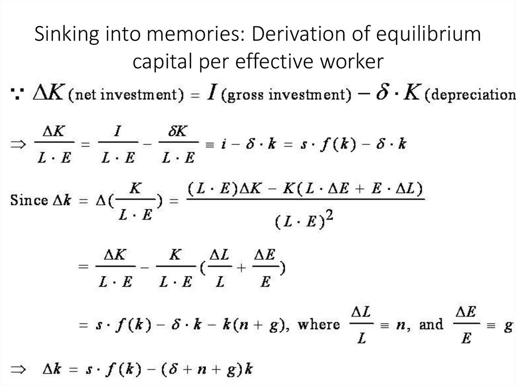 Sinking into memories: Derivation of equilibrium capital per effective worker