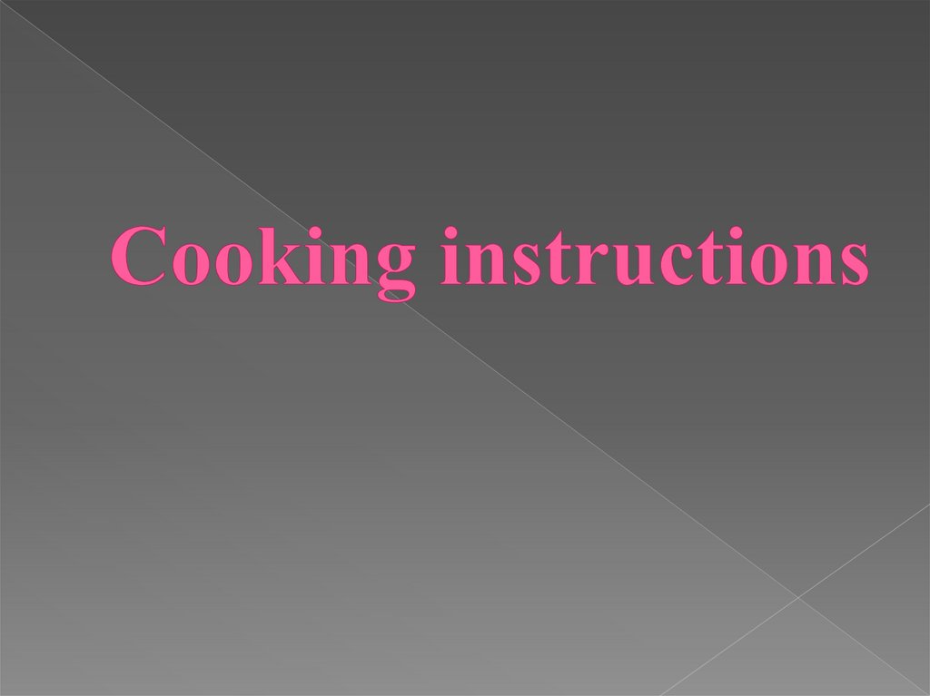 Cooking instructions