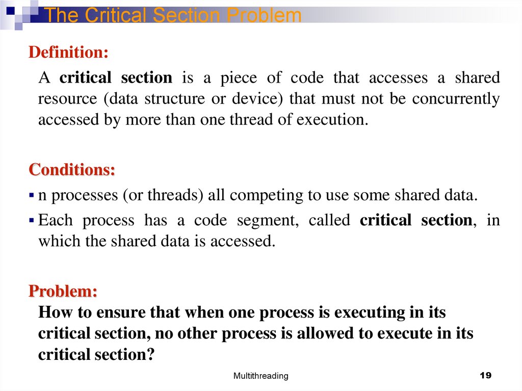 The Critical Section Problem