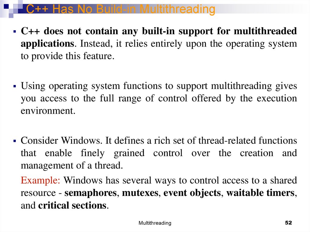 C++ Has No Build-in Multithreading