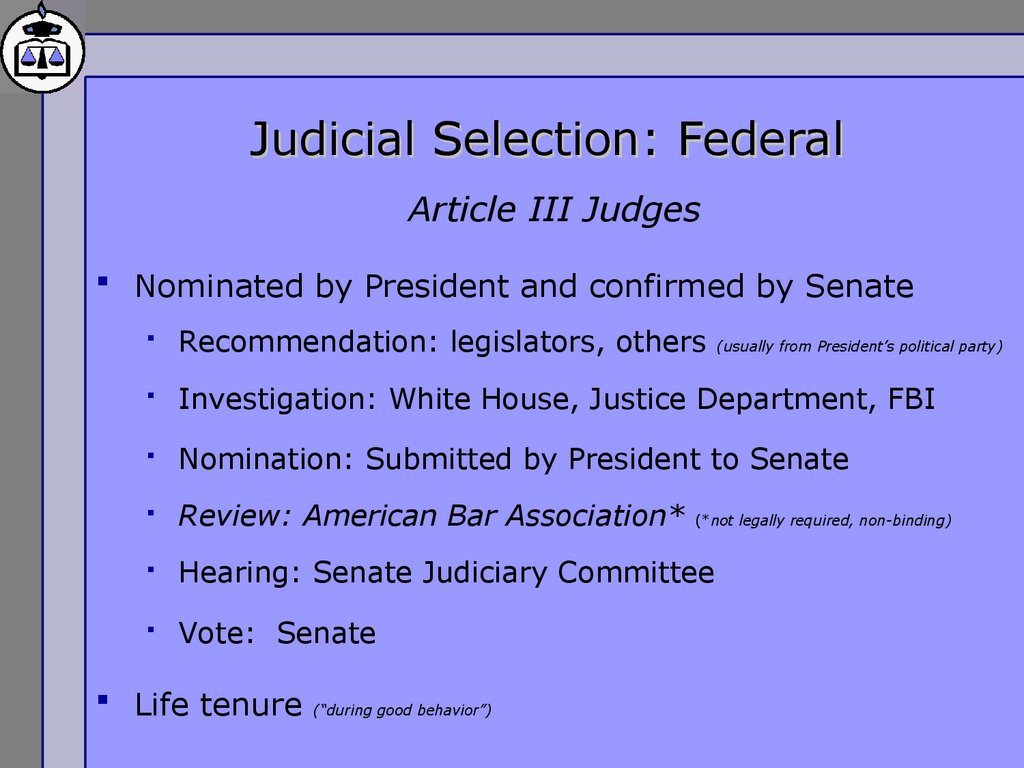 Judicial Selection: Federal Article III Judges