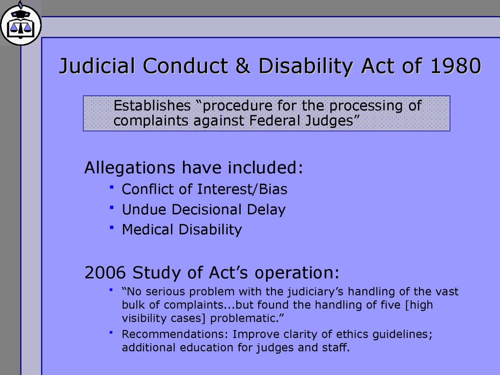Judicial Conduct & Disability Act of 1980