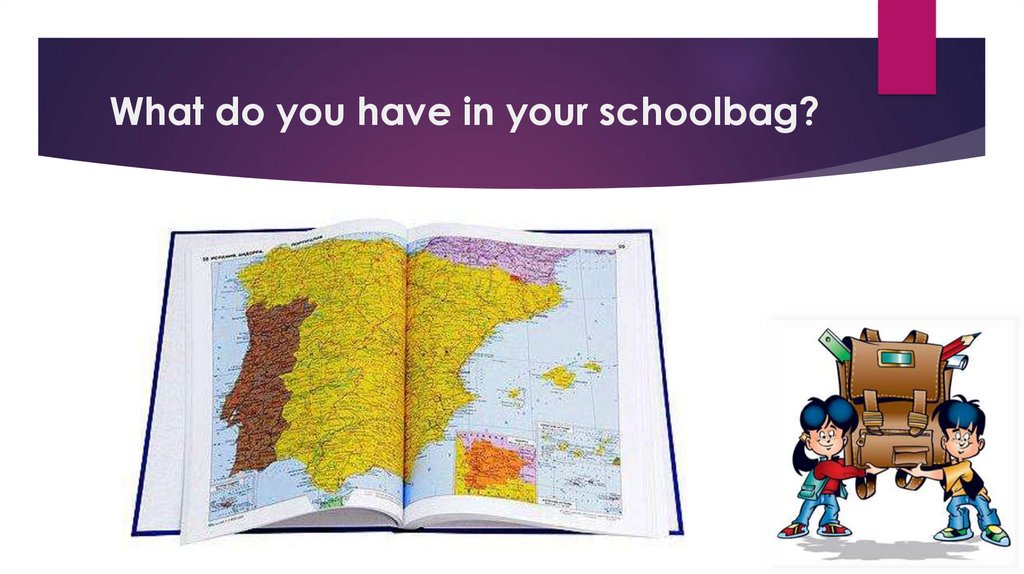 What do you have in your schoolbag?