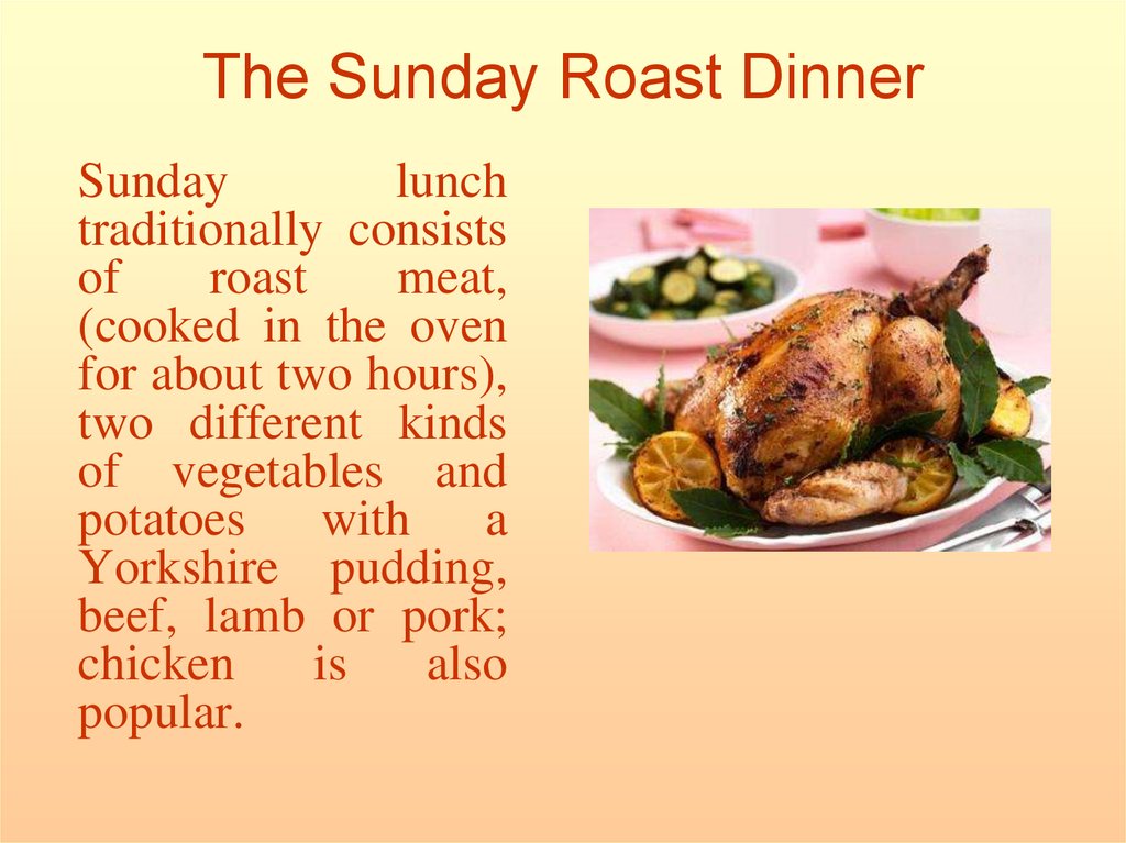 The Sunday Roast Dinner