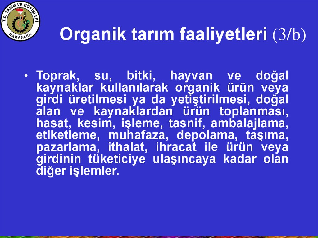 Organik tarım faaliyetleri (3/b)