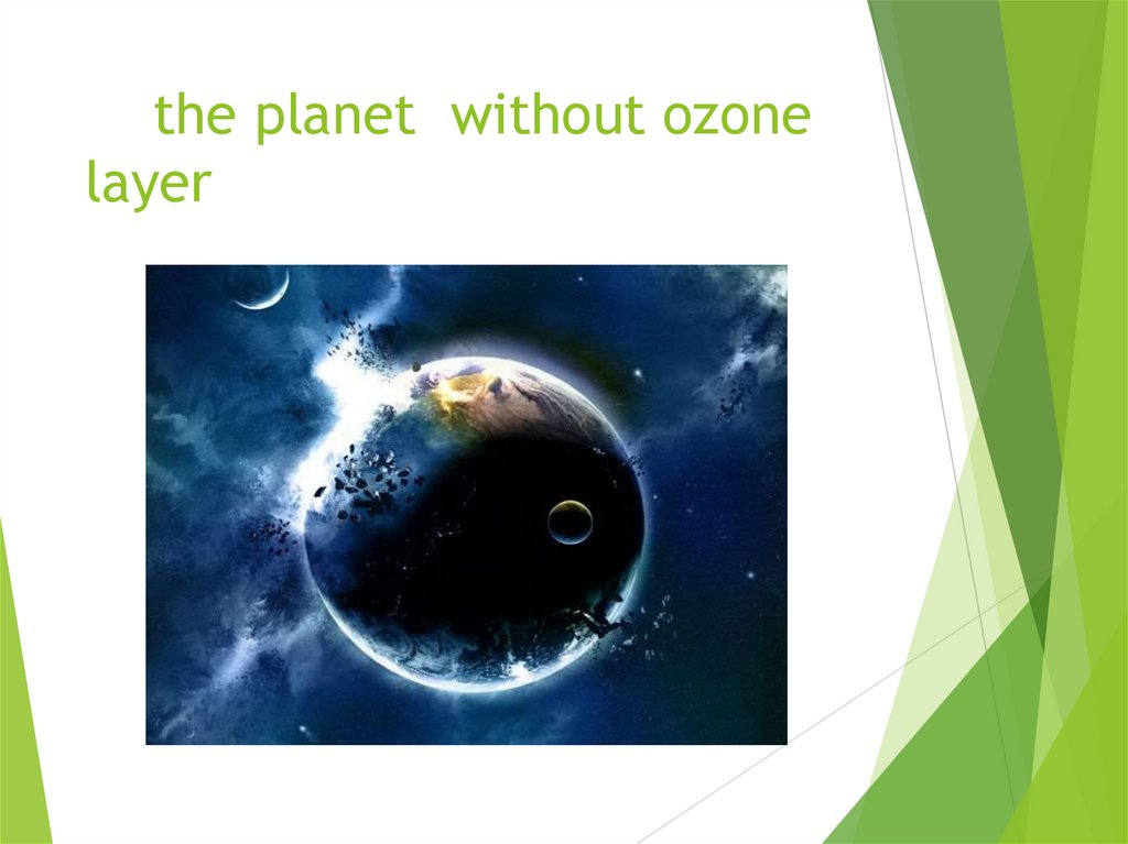 the planet without ozone layer