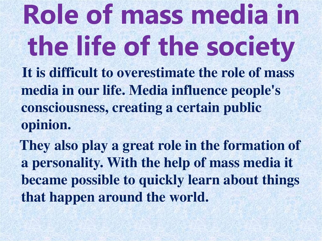 role of mass media in society