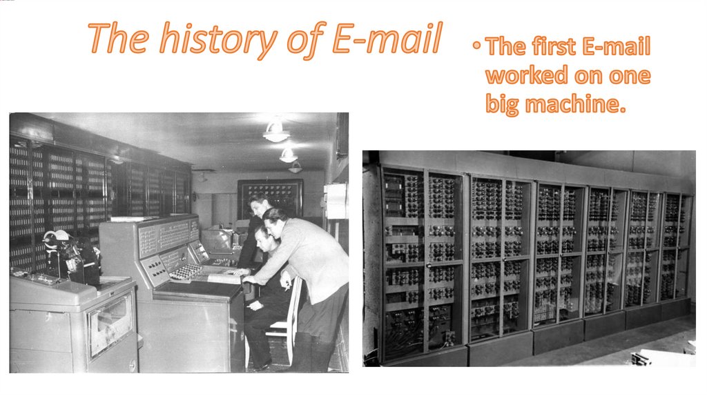 The history of E-mail