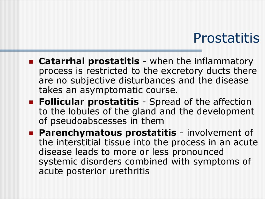 Prostatitis urethritis után