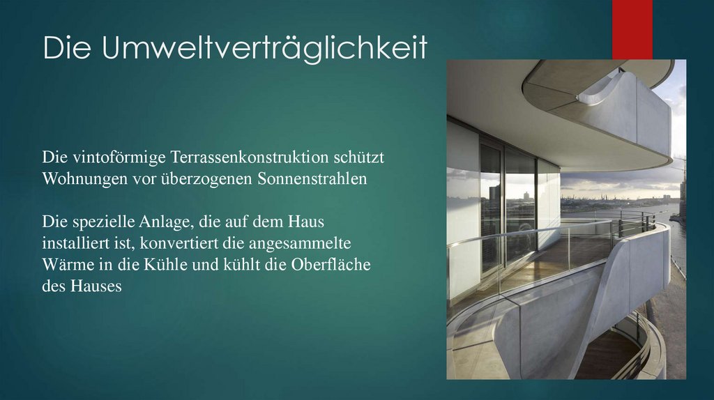 Die Umweltverträglichkeit