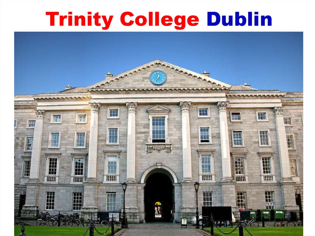 Trinity college dublin spotlight 8. Тринити колледж Дублин. Тринити-колледж Дублинского университета Свифт. Trinity College Dublin 400 years of History. Колледж св. Колумба, Дублин.