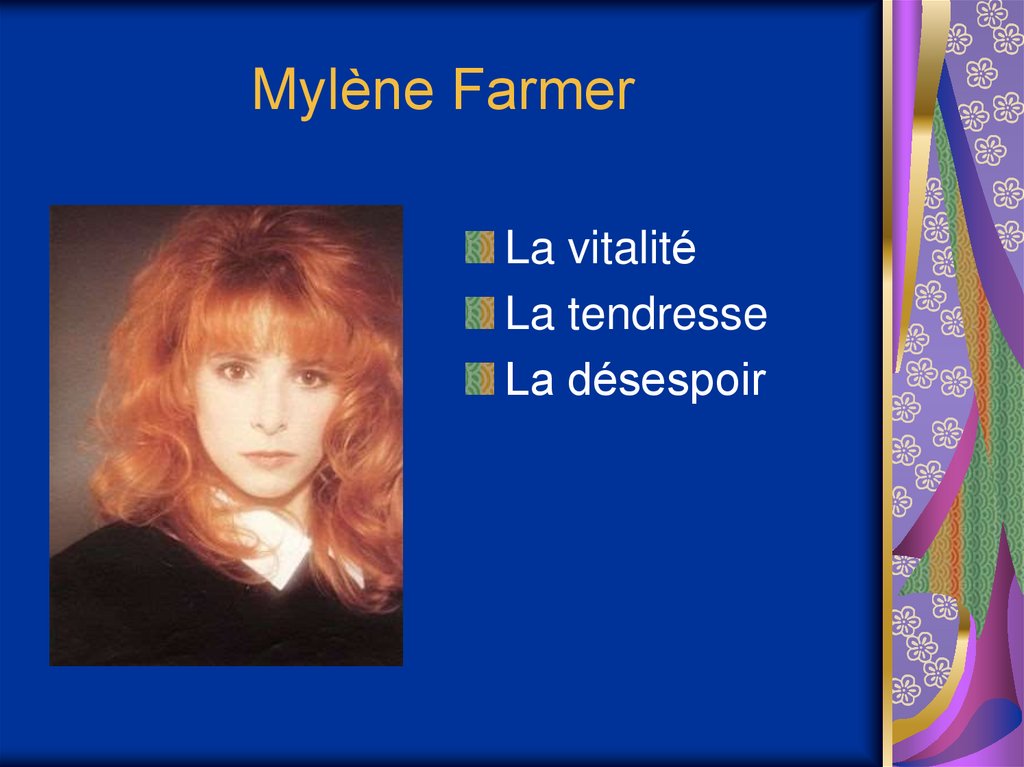Mylène ​Farmer