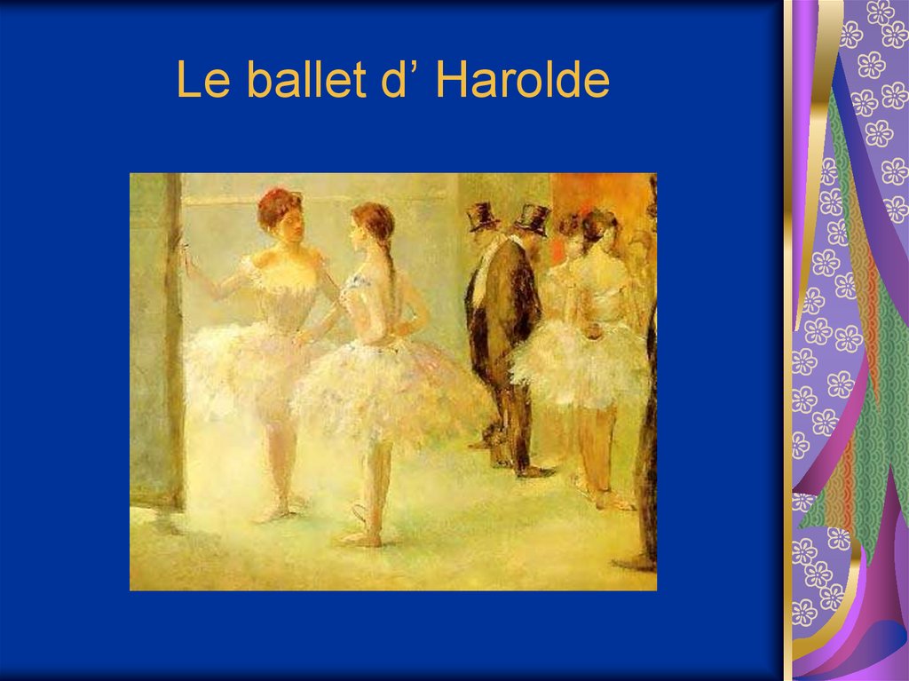 Le ballet d’ Harolde