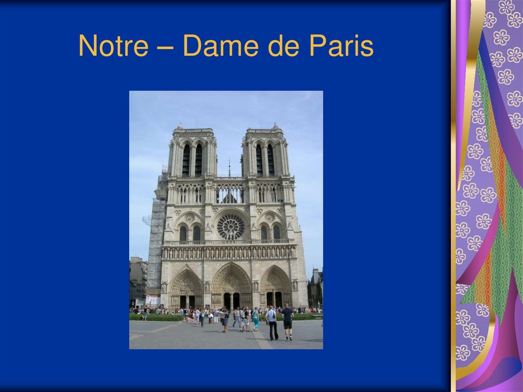 Notre – Dame de Paris