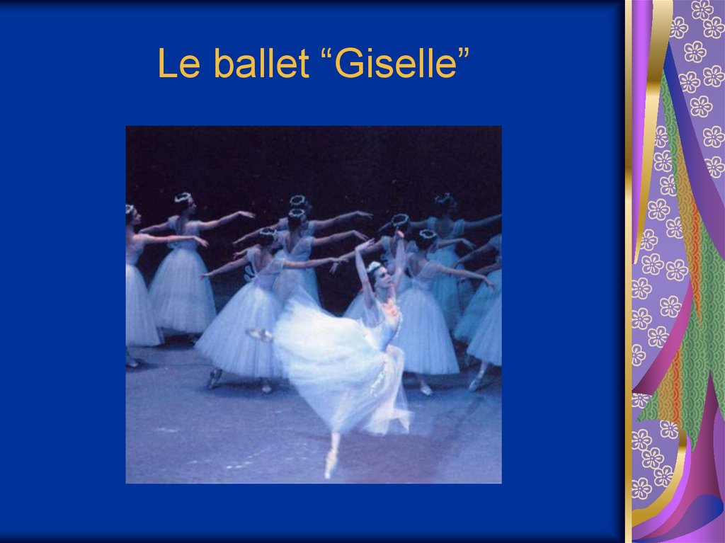 Le ballet “Giselle”