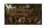 History of of technology