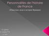 Personnalités marquantes de l'histoire de France