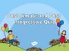 Past Simple and Past Proaressive Quiz