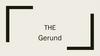 The Gerund