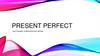 Present Perfect