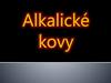 Alkalické kovy