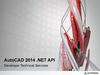 AutoCAD 2014 .NET API Developer Technical Services