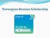 Norwegian-Russian Scholarship