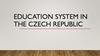 Education system in the Czech Republic