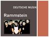 Deutsche Musik. Rammstein