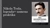 Nikola Tesla, legenda+ usmena praktika