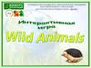 Wild animals. Интерактивная игра