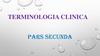 Terminologia clinica. Pars secunda