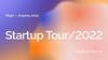 Startup Tour 2022