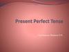 Present perfect tense