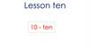 Lesson 10