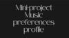 Mini-project. Music