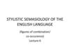 Stylistic semasiology of the english language