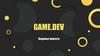 Game.dev. Виденье проекта