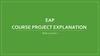 EAP Course project explanation