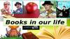 Books in our life