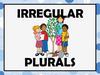 Irregular plurals