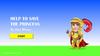 Help to save the princess