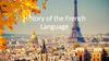 History of the French Language