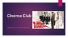 Cinema Club