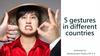 5 gestures in different countries presented by