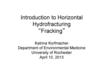 Introduction to Horizontal Hydrofracturing “Fracking”